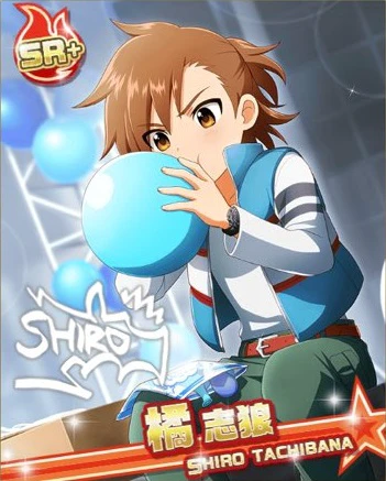 未来のビッグスター】橘 志狼 - アイドルマスターSideM LIVE ON